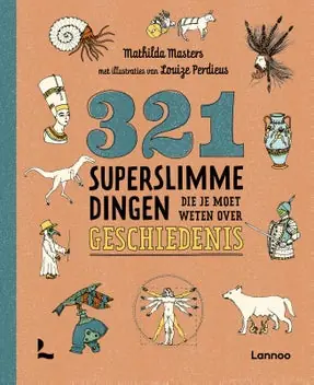 321 - de leukste weetjesboeken - 321 superslimme dingen die je moet weten over geschiedenis Flitsaanbieding