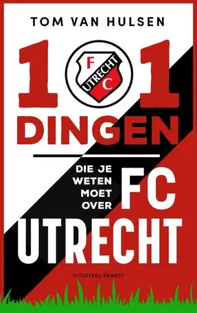101 dingen die je weten moet over FC Utrecht Gecertificeerd