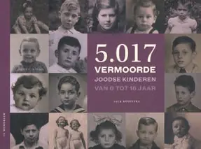 5.017 vermoorde Joodse kinderen van 0 tot 16 jaar Gratis Verzending