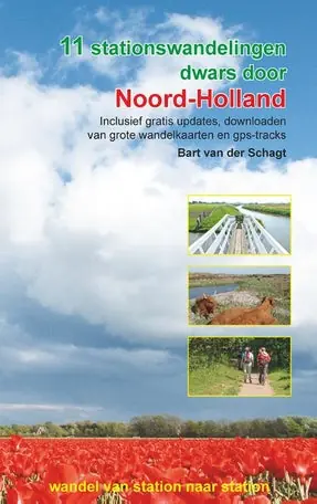 11 stationswandelingen dwars door Noord-Holland Populair