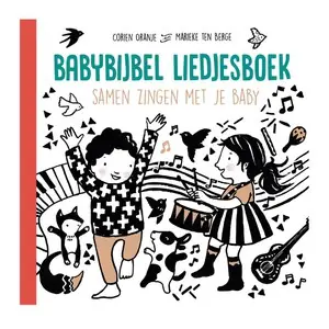 Babybijbel Liedjesboek Nieuw