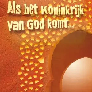 Als het koninkrijk van God komt... Express Levering