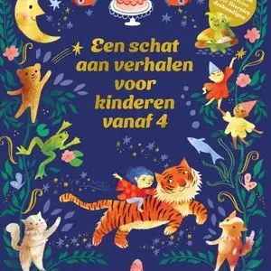 Actieprijs Een schat aan verhalen voor kinderen vanaf 4