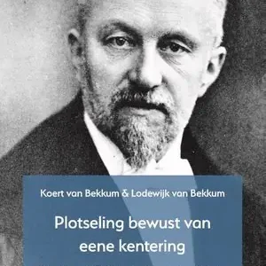 'Plotseling bewust van eene kentering' Shop Nu