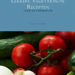 Lekkere Vegetarische Recepten Direct Verzonden