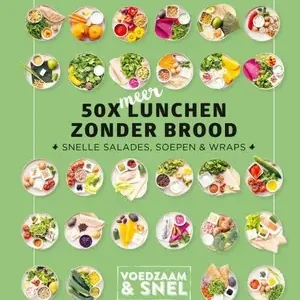 50 x meer lunchen zonder brood Snelle Levering