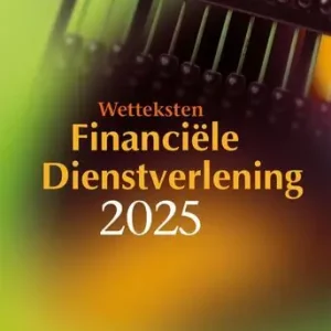 Wetteksten Financiële Dienstverlening 2025 Premium