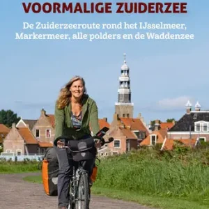 Fietsen rond de voormalige Zuiderzee Voordeelprijs