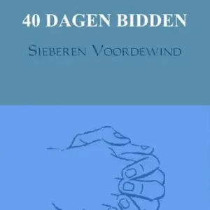 40 dagen bidden (e-book) Laatste Kans
