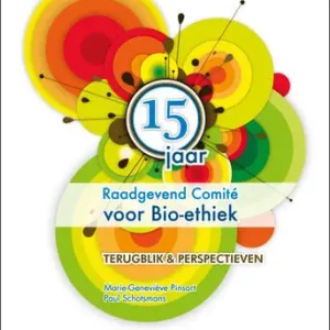 15 jaar raadgevend comite voor bio-ethiek (e-book) Lage Prijs