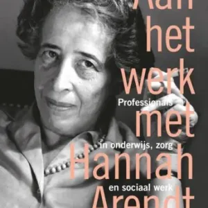 Aan het werk met Arendt Betrouwbaar