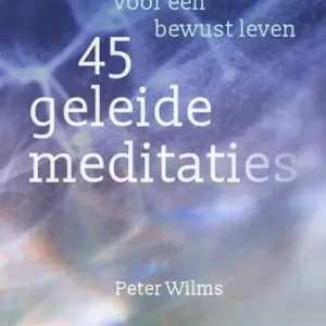 45 geleide meditaties Tijdelijk Beschikbaar