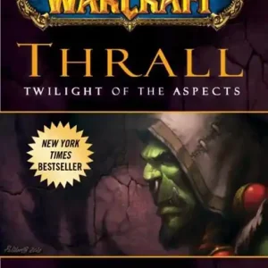 World of Warcraft: Thrall: Twilight of the Aspects Nieuw