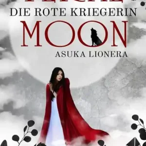 Feral Moon 1: Die rote Kriegerin Nu Kopen