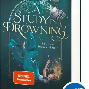 Bestseller A Study in Drowning (A Study in Drowning, Band 1)