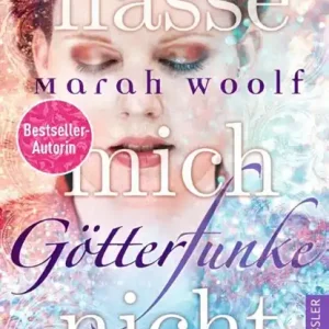 Speciale Aanbieding GötterFunke 02 - Hasse mich nicht!