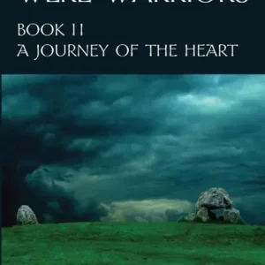 Wilson, C: When Women Were Warriors Book II Hoge Kwaliteit