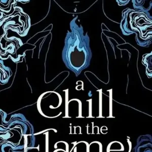 A Chill in the Flame Flitsaanbieding