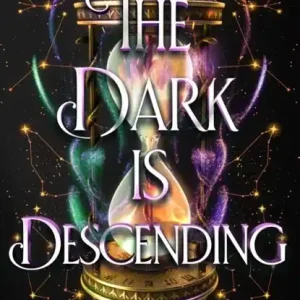 Favoriet The Dark is Descending