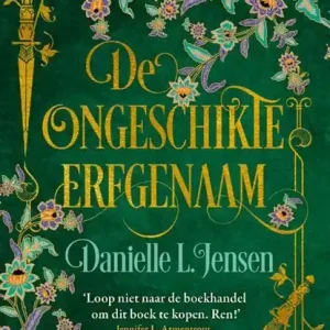 De ongeschikte erfgenaam Must-Have