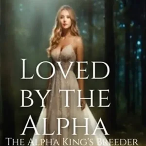 Goedkoop Loved by the Alpha