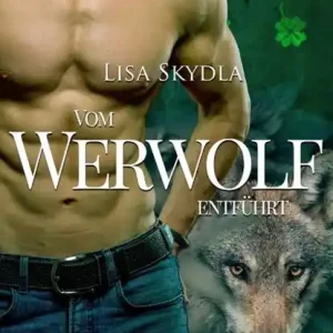 Vom Werwolf entführt Gratis Verzending