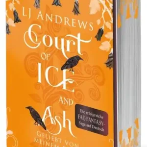 Court of Ice and Ash - Geliebt von meinem Feind Premium