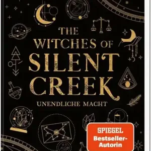 The Witches of Silent Creek 1: Unendliche Macht Nieuw