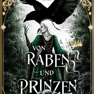 Von Raben und Prinzen Laatste Versie