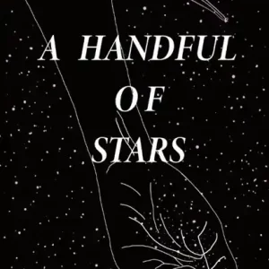 A Handful of Stars Gereduceerde Prijs