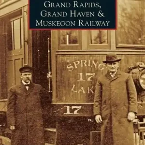 Grand Rapids, Grand Haven, and Muskegon Railway Nu Kopen