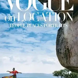 Vogue on Location: People, Places, Portraits Fabrieksprijs