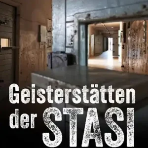 Geisterstätten der Stasi Alleen Vandaag