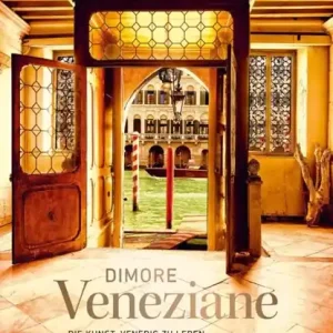 Bildband Fotokunst - Dimore Veneziane Direct Verzonden