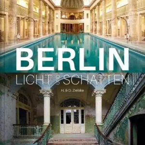 Berlin - Licht und Schatten Laatste Kans