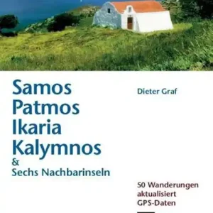 Wandern auf griechischen Inseln: Samos, Patmos, Ikaria, Kalvmnos Korting