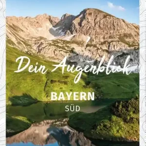 Favoriet KOMPASS Dein Augenblick Bayern Süd