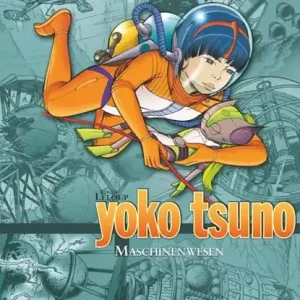 Yoko Tsuno Sammelband 06: Maschinenwesen Hete Deal