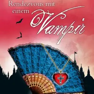 Rendezvous mit einem Vampir Gratis Retour