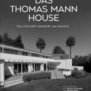 Gratis Retour Das Thomas Mann House
